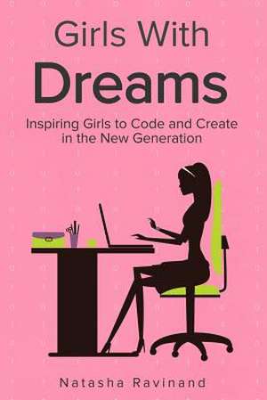 Girls with Dreams de Ravinand, Natasha