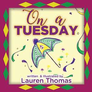 On a Tuesday de L. Thomas