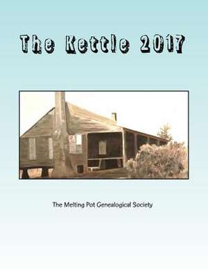 The Kettle de The Melting Pot Genealogical Society