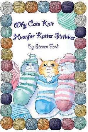 Why Cats Knit de Steven Ford