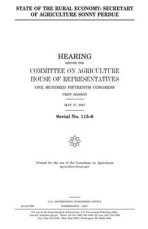 State of the Rural Economy de United States Congress