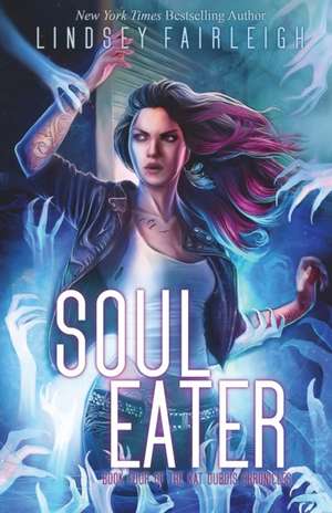 Soul Eater de Lindsey Fairleigh