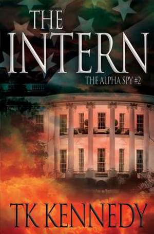 The Intern de Kennedy, Tk