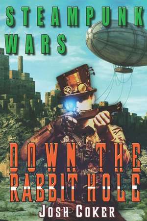 Steampunk Wars: Down the Rabbit Hole de Story Ninjas