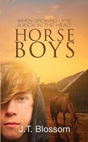 Horse Boys de Blossom, J. T.