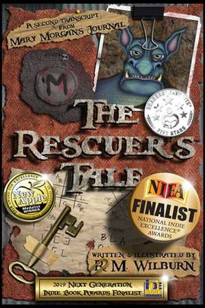 The Rescuer's Tale de Wilburn, MS R. M.