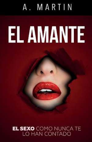 El Amante de A. Martin