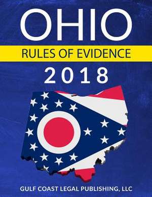 Ohio Rules of Evidence de Legal Publishing, LLC Gulf Coast