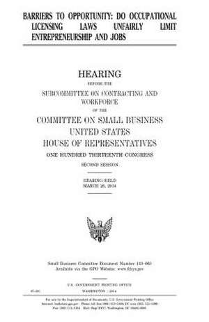 Barriers to Opportunity de United States Congress