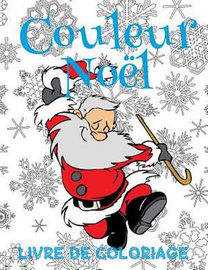 &#9996; Couleur Noel &#9996; Livres de Coloriage de France, Kids Creative