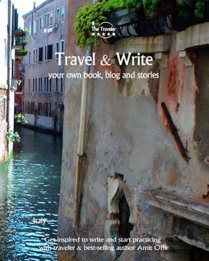 Travel & Write de Offir, Offir