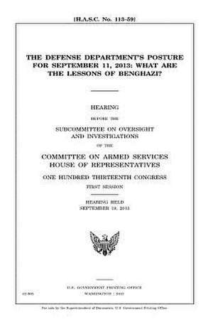 The Defense Department's Posture for September 11, 2013 de United States Congress