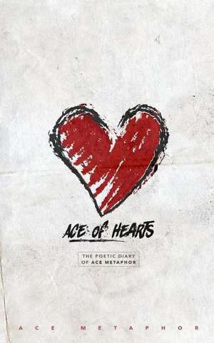 Ace of Hearts de Metaphor, Ace