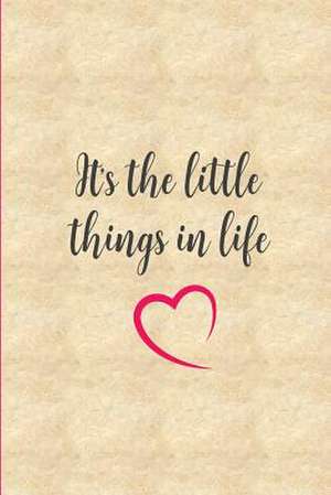 It's the Little Things in Life de Armand, T.