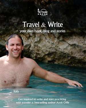 Travel & Write de Amit Offir