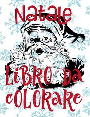 &#9996; Natale Disegni Da Colorare &#9996; Album Da Colorare &#9996; (Libro Da Colorare 5 Anni) de Italy, Kids Creative