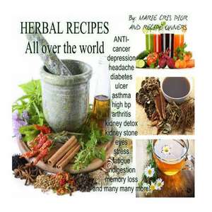 Herbal Recipes Book de Pior, Marie Cris