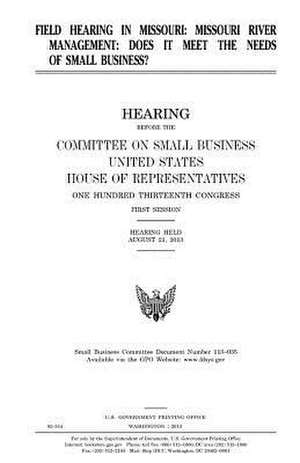 Field Hearing in Missouri de United States Congress