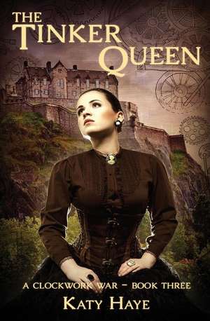 The Tinker Queen de Katy Haye