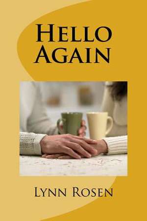 Hello Again de Lynn Rosen