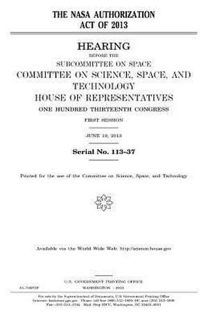 The NASA Authorization Act of 2013 de United States Congress