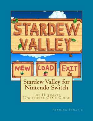 Stardew Valley for Nintendo Switch de Fanatic, Farming