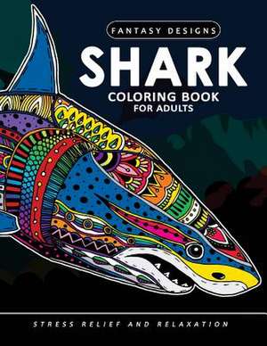 Shark Coloring Book for Adults de Balloon Publishing