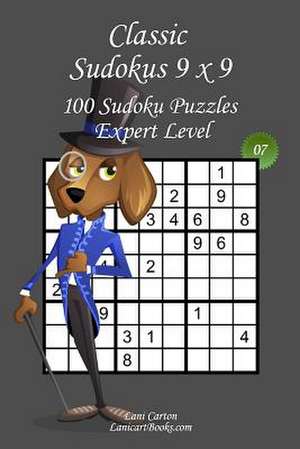 Classic Sudoku 9x9 - Expert Level - N7 de Lani Carton