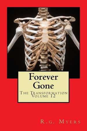 Forever Gone de Rg Myers