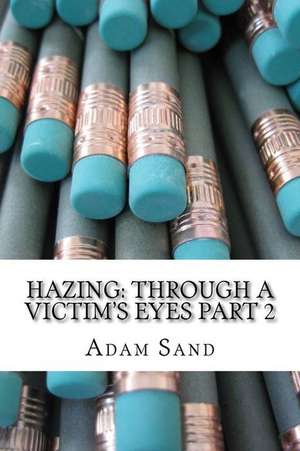 Hazing de Adam Sand