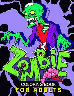 Zombie Coloring Book for Adults de Balloon Publishing