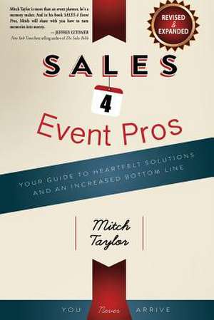 Sales 4 Event Pros de Taylor, Mitch