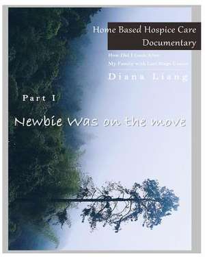 Home Based Hospice Care Documentary de Liang, Diana