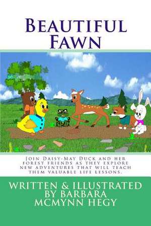 Beautiful Fawn de Hegy, Barbara McMynn