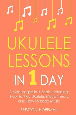 Ukulele Lessons de Preston Hoffman