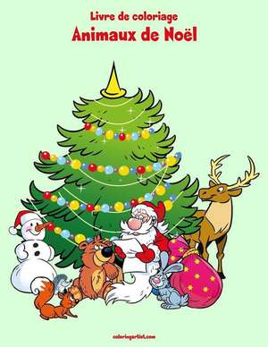 Livre de Coloriage Animaux de Noel 2 de Nick Snels