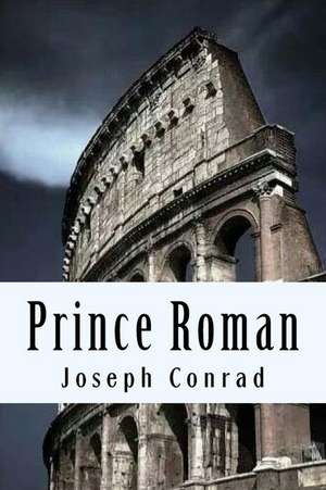 Prince Roman de Joseph Conrad