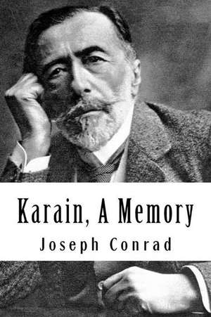 Karain, a Memory de Joseph Conrad