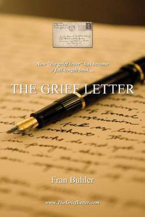 The Grief Letter de Buhler, Fran