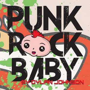 Punk Rock Baby de Johnson, Dylan