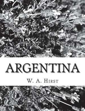 Argentina de W. A. Hirst
