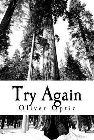 Try Again de Oliver Optic