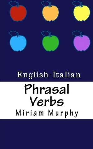 Phrasal Verbs de Miriam Murphy