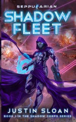 Shadow Fleet de Justin Sloan