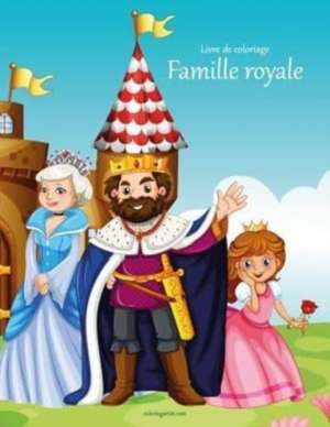 Livre de Coloriage Famille Royale 1 de Nick Snels