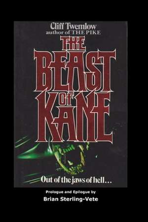 The Beast of Kane de Twemlow, Cliff