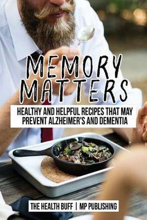 Memory Matters de The Health Buff