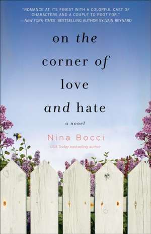 On the Corner of Love and Hate de Nina Bocci