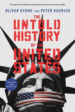 The Untold History of the United States de Oliver Stone