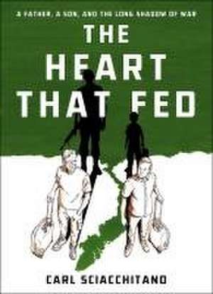 The Heart That Fed de Carl Sciacchitano